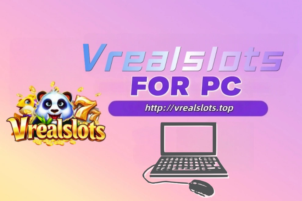 Vrealslots PC